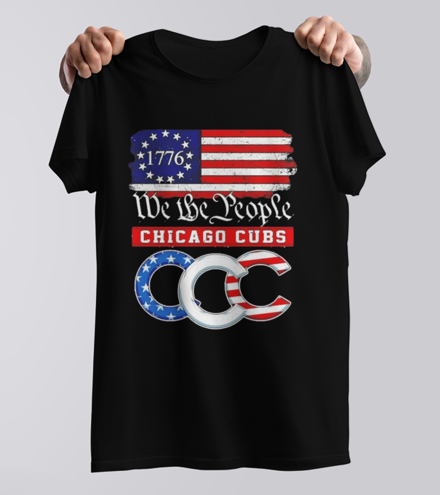 Chicago Cubs We The People 1776 Flag CCC Stars And Stripes 250th Anniversary T-Shirt