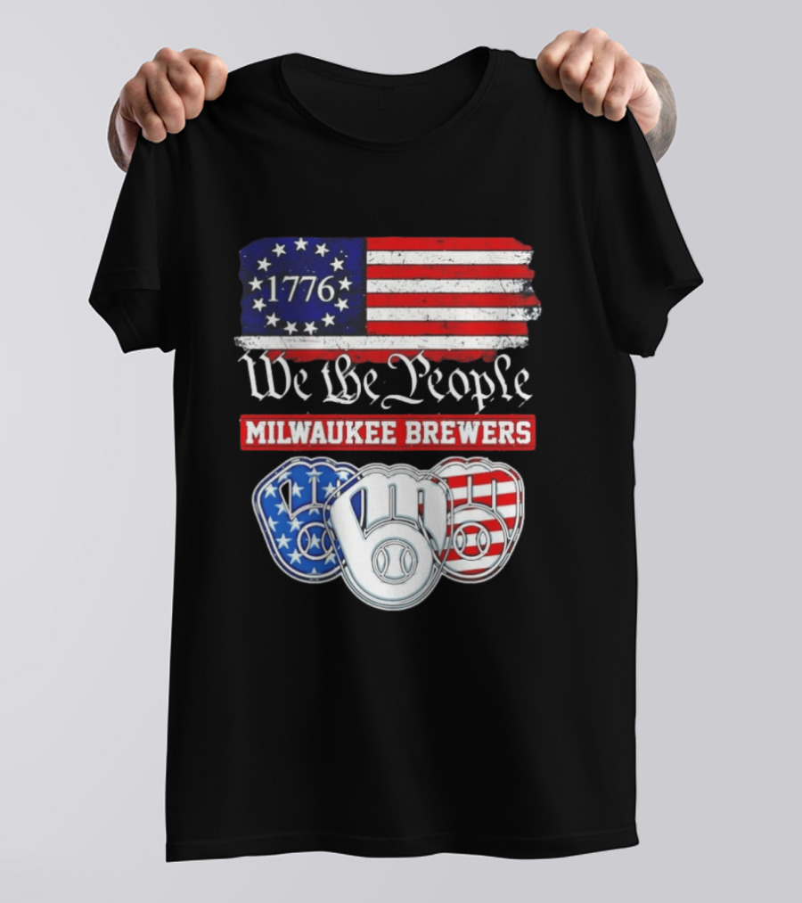 Milwaukee Brewers We The People 1776 American Flag 250th Anniversary T-Shirt
