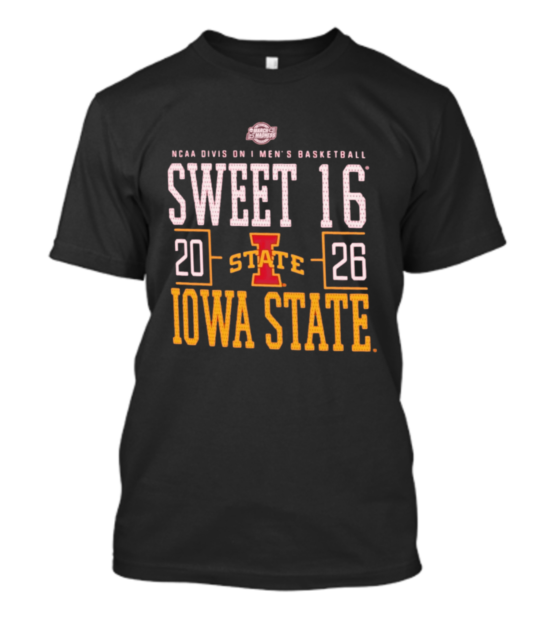 NCAA Division I Men's Basketball 2026 Iowa State Sweet 16 March Madness T-Shirt