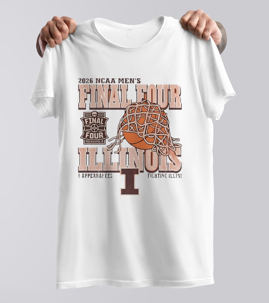 2026 NCAA Men's Final Four Illinois Fighting Illini Basketball 6 Appearances Indianapolis T-Shirt