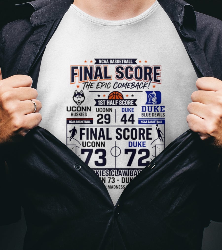 UConn Huskies Final Score Epic Comeback NCAA March Madness 2026 T-Shirt