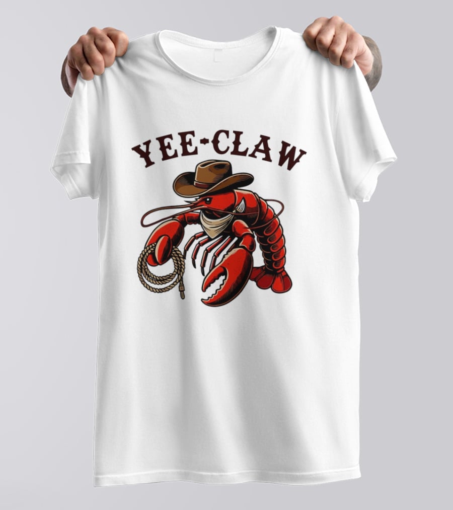 Yee Claw Lobster Cowboy Western Crawfish T-Shirt