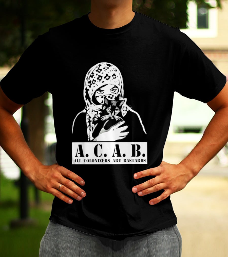 A.C.A.B. All Colonizers Are Bastards Protest Image With Floral Hijab Woman And Cat T-Shirt