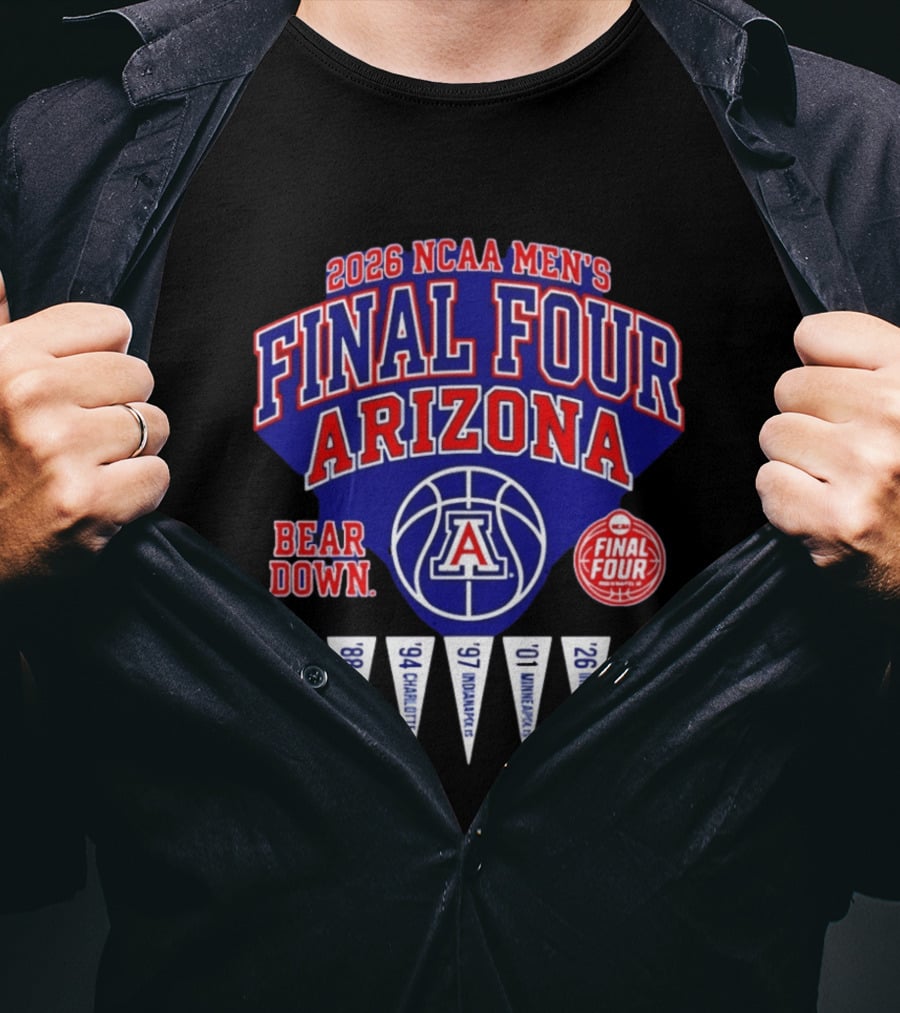 2026 NCAA Men's Final Four Arizona Wildcats Bear Down Basketball T-Shirt