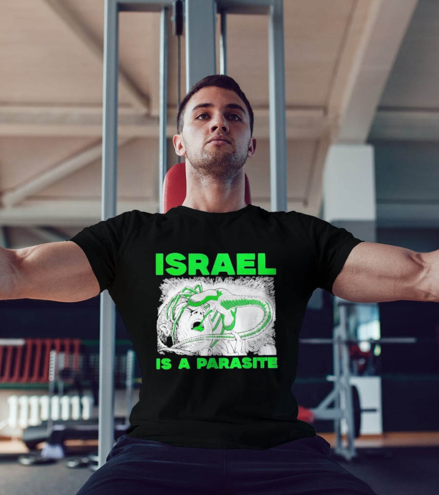 Israel Is A Parasite Facehugger Alien T-Shirt
