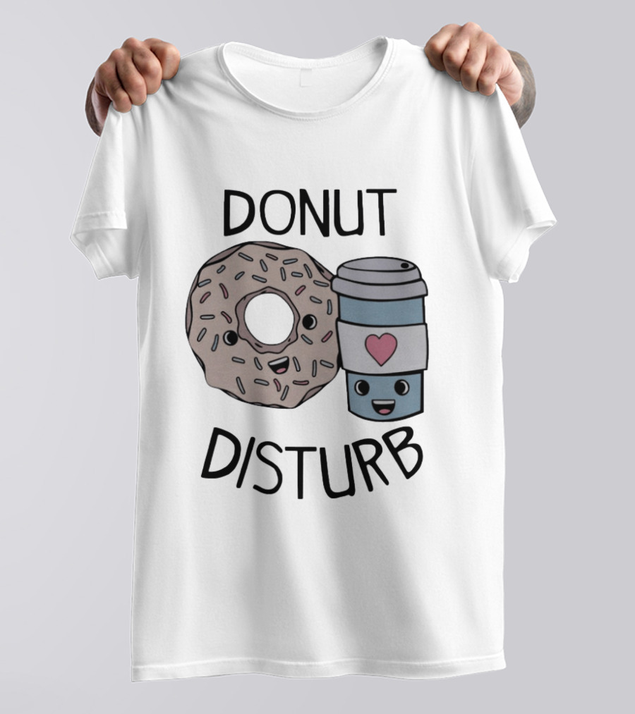 Donut Disturb Cute Coffee And Pastry Cartoon Expression T-Shirt
