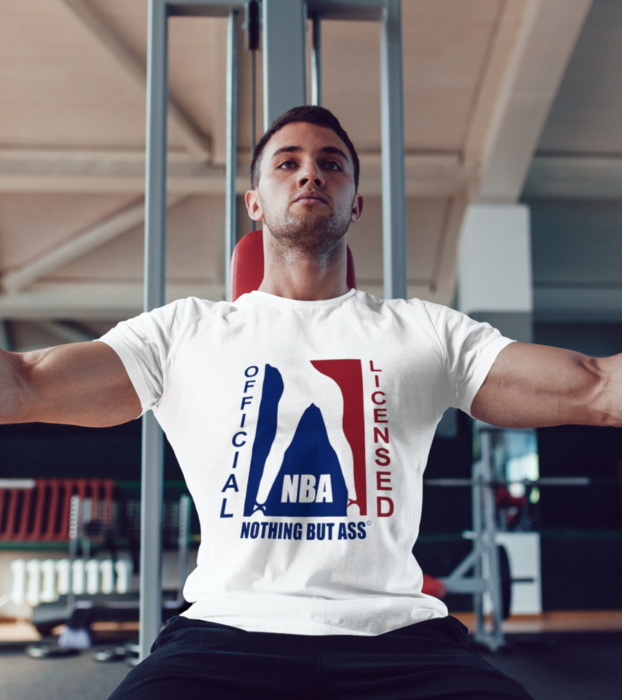 Official Licensed Nothing But Ass Nba T-Shirt