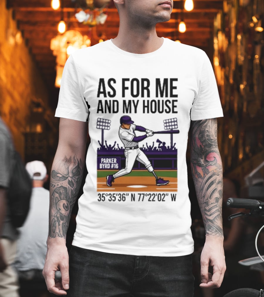 As For Me And My House Parker Byrd 2026 Baseball Coordinates T-Shirt