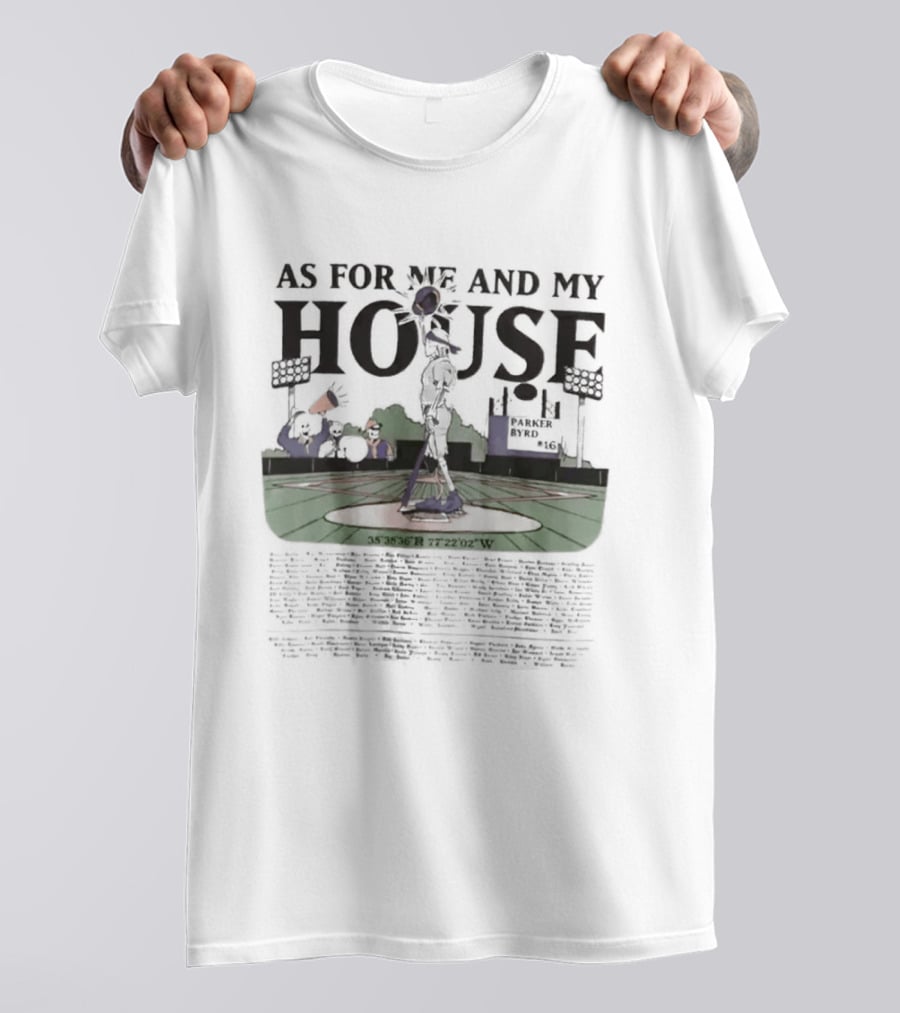 As For Me And My House Parker Byrd Baseball Stadium Scene T-Shirt