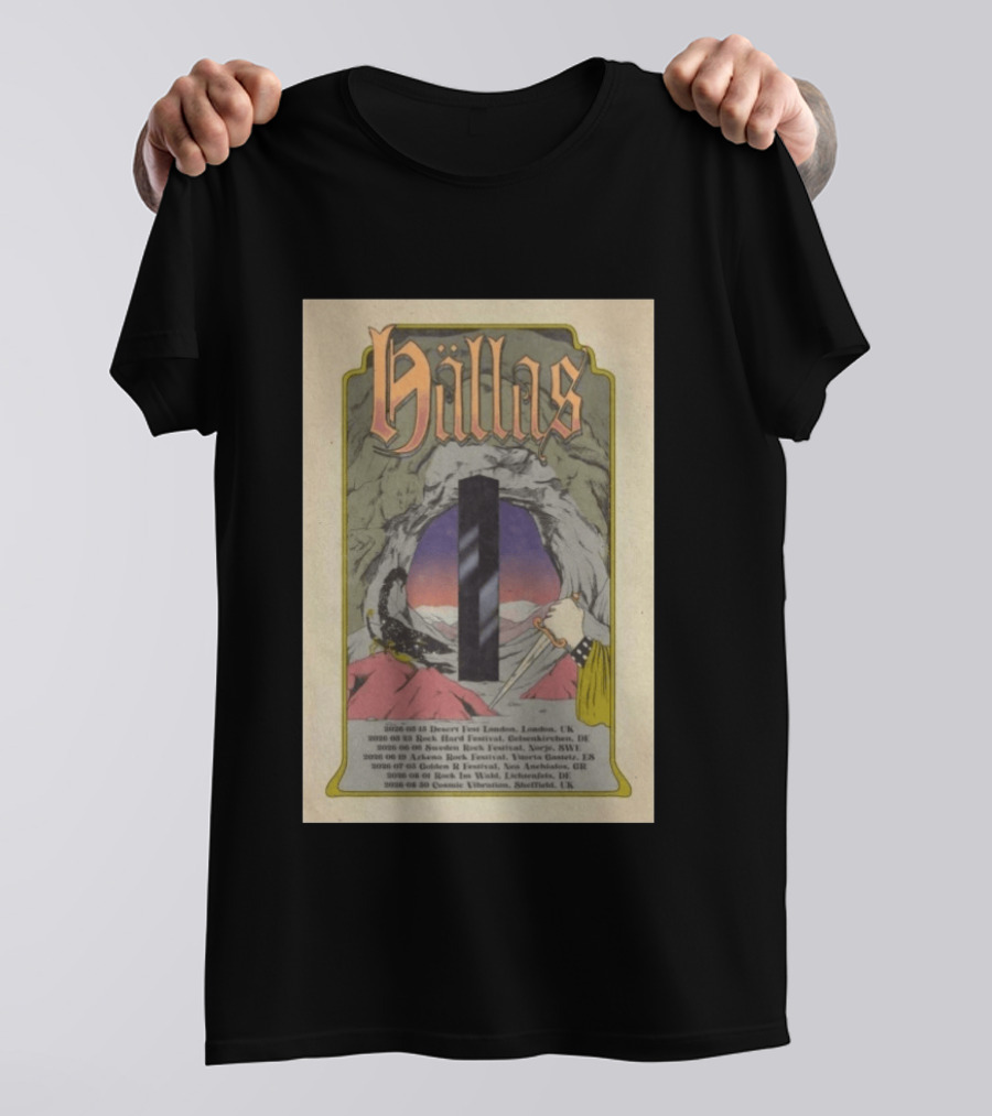 Hällas Tour 2026 Desert Fest London To Cosmic Fuzz Sheffield Summer Dates UK Germany Switzerland Austria Greece T-Shirt