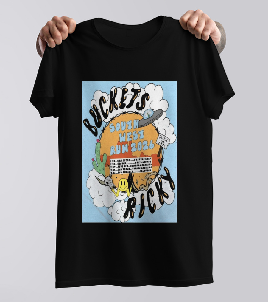 Buckets Ricky South West Run 2026 San Diego To Los Angeles Tour Dates UFO Cactus T-Shirt