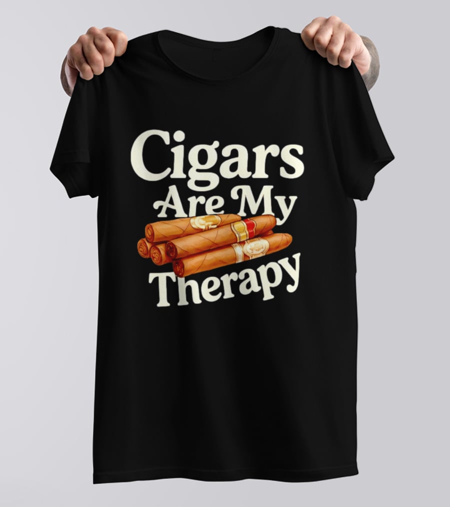 Cigars Are My Therapy Relaxation Smoking T-Shirt