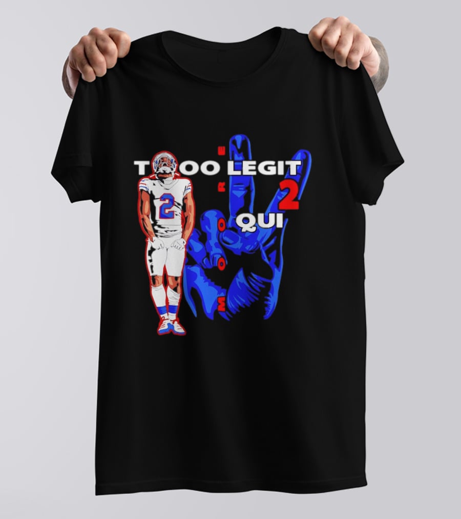Too Legit 2 Quit DJ Moore Number 2 Buffalo Bills T-Shirt