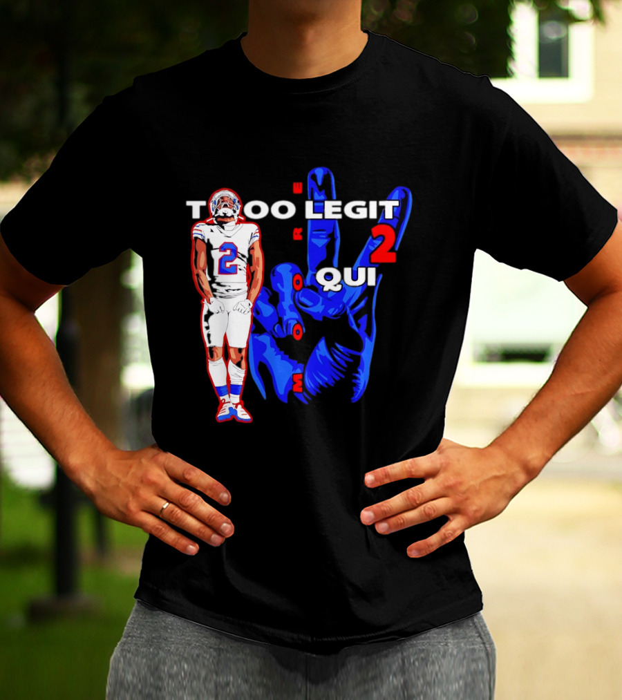 Too Legit 2 Quit DJ Moore Number 2 Buffalo Bills T-Shirt