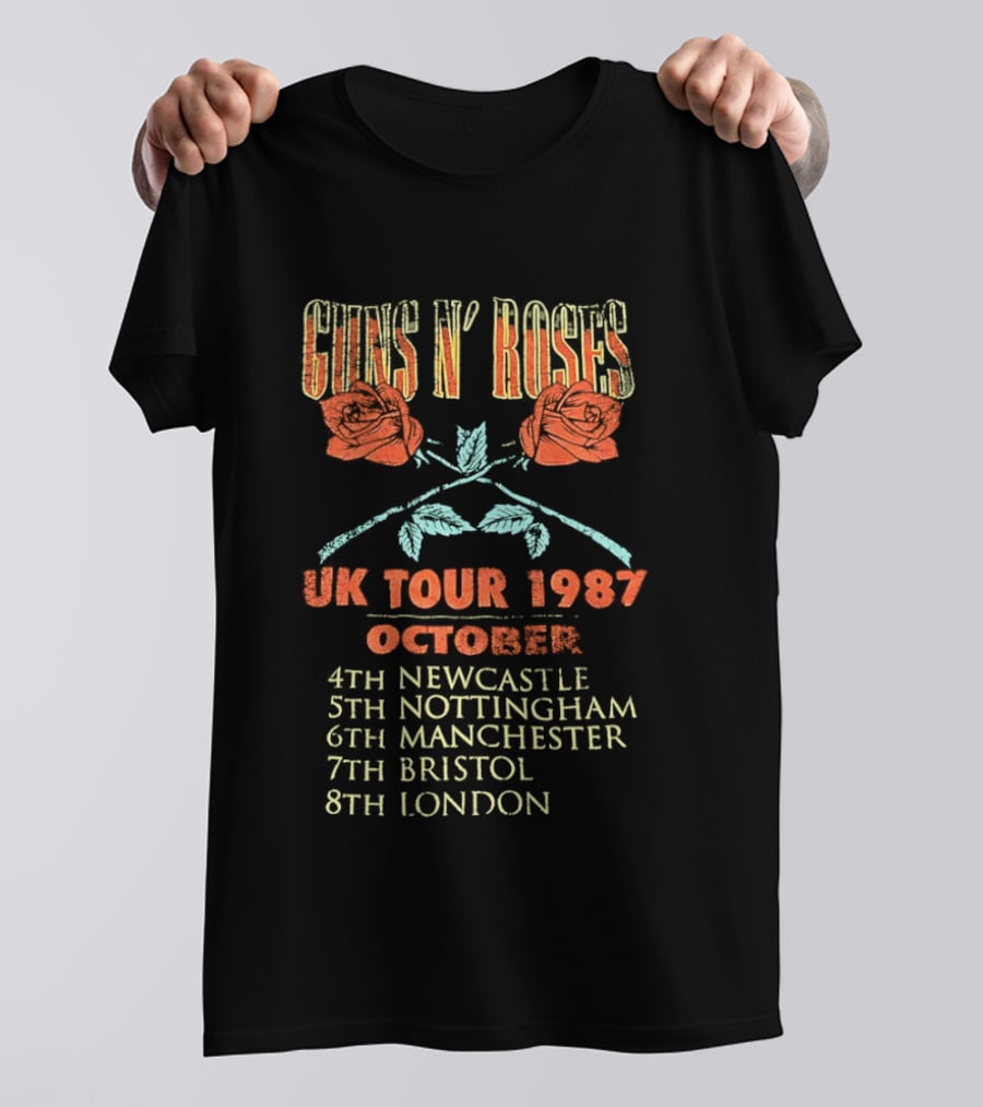 Guns N' Roses UK Tour 1987 October Newcastle Nottingham Manchester Bristol London T-Shirt