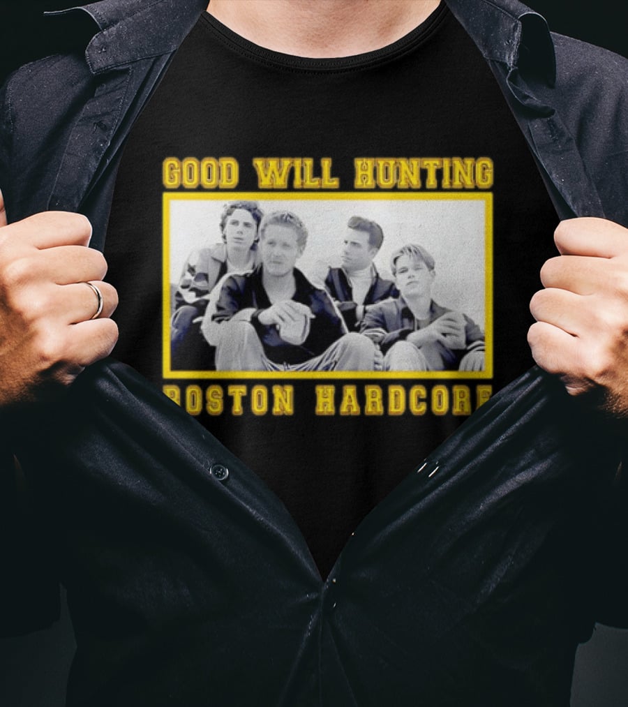 Good Will Hunting Boston Hardcore Matt Damon Ben Affleck T-Shirt