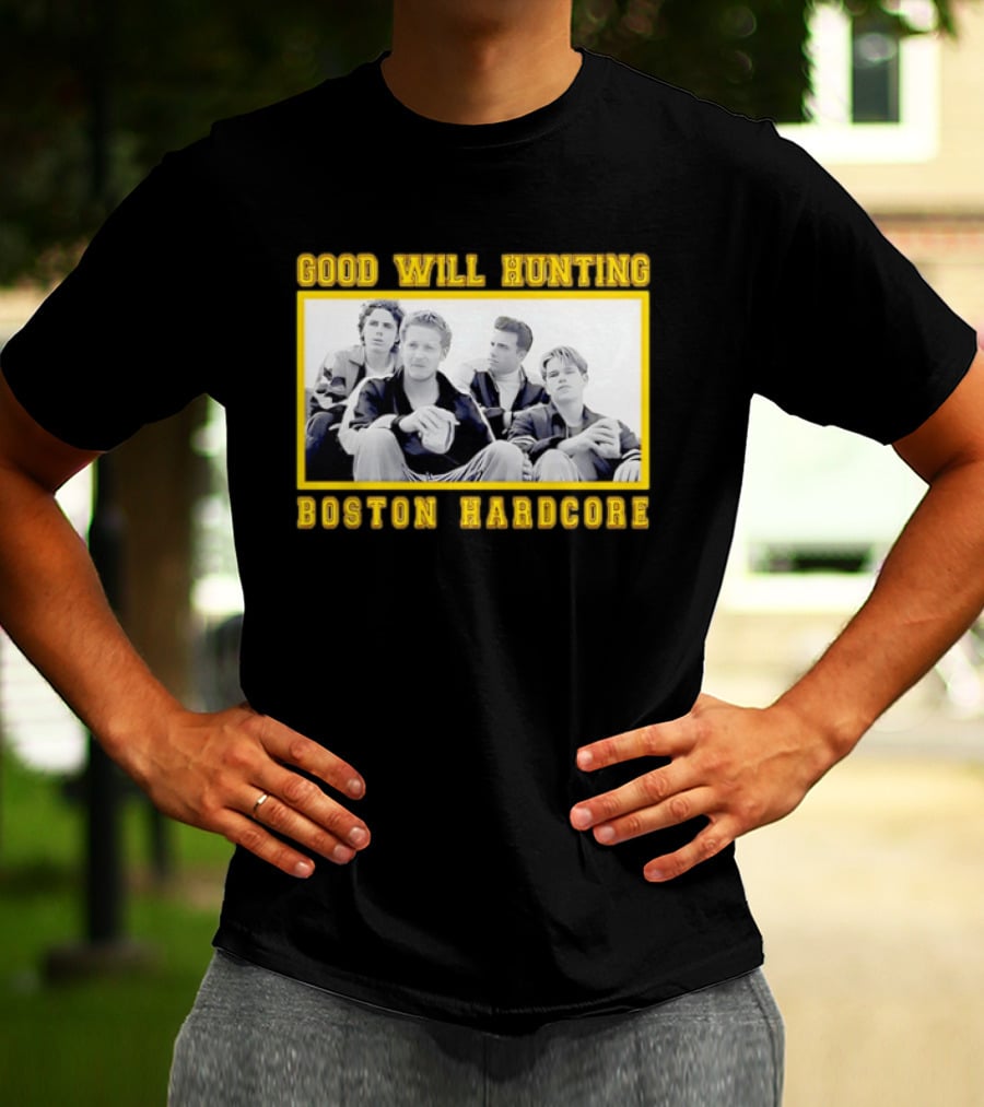 Good Will Hunting Boston Hardcore Matt Damon Ben Affleck T-Shirt