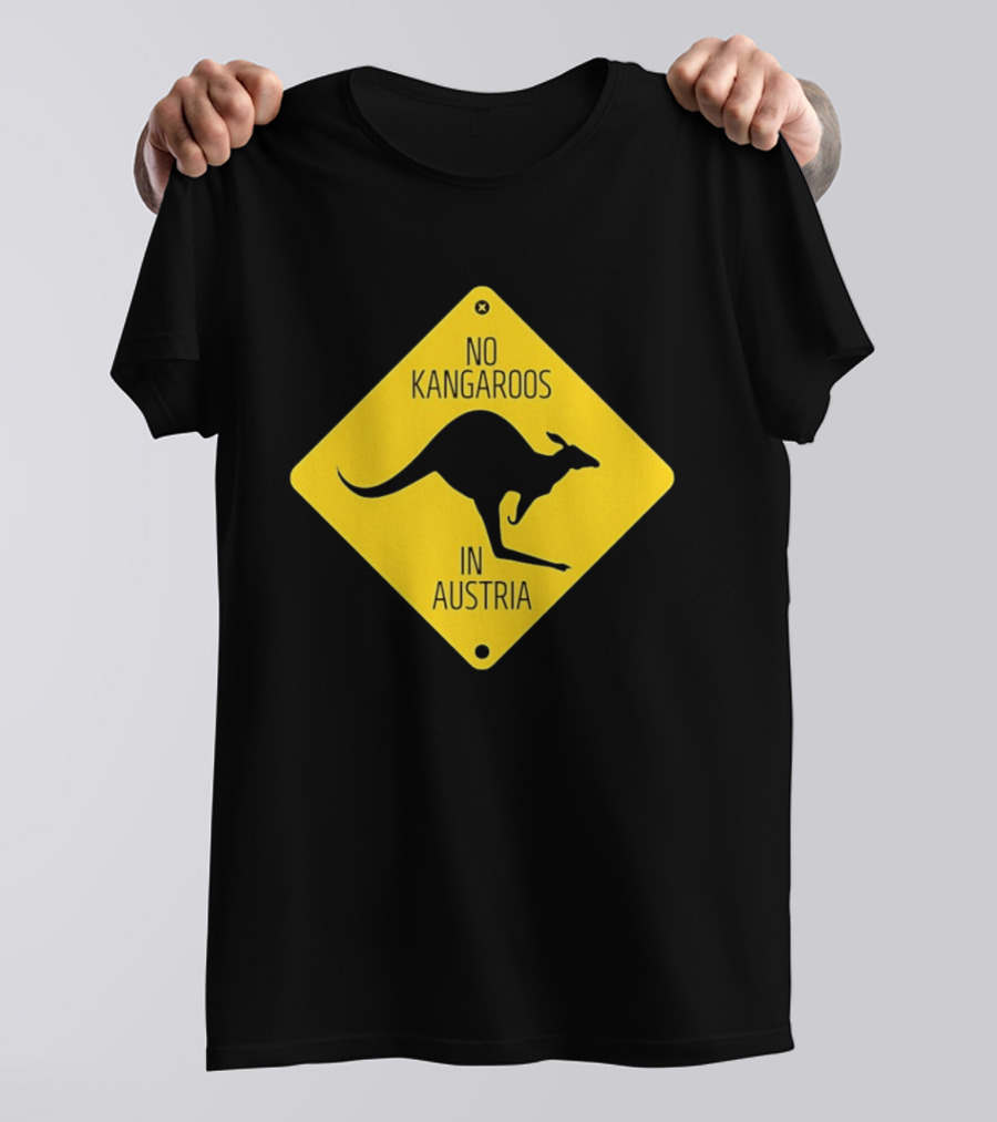 No Kangaroos In Austria Humorous Yellow Sign T-Shirt