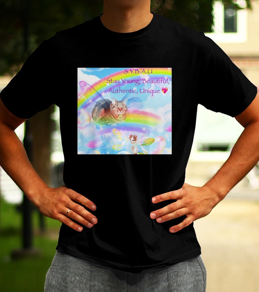 S.Y.B.A.U Stay Young Beautiful Authentic Unique Cat Rainbow Wings T-Shirt