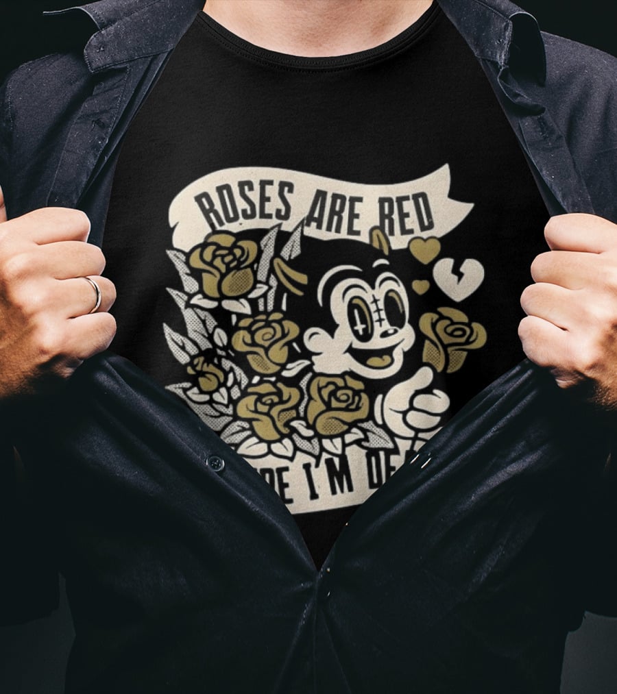 Roses Are Red Inside I'm Dead Cartoon Roses And Heart Characters T-Shirt