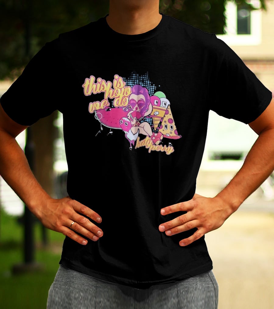 This Is How We Do Katy Perry Retro Cartoon Pop T-Shirt
