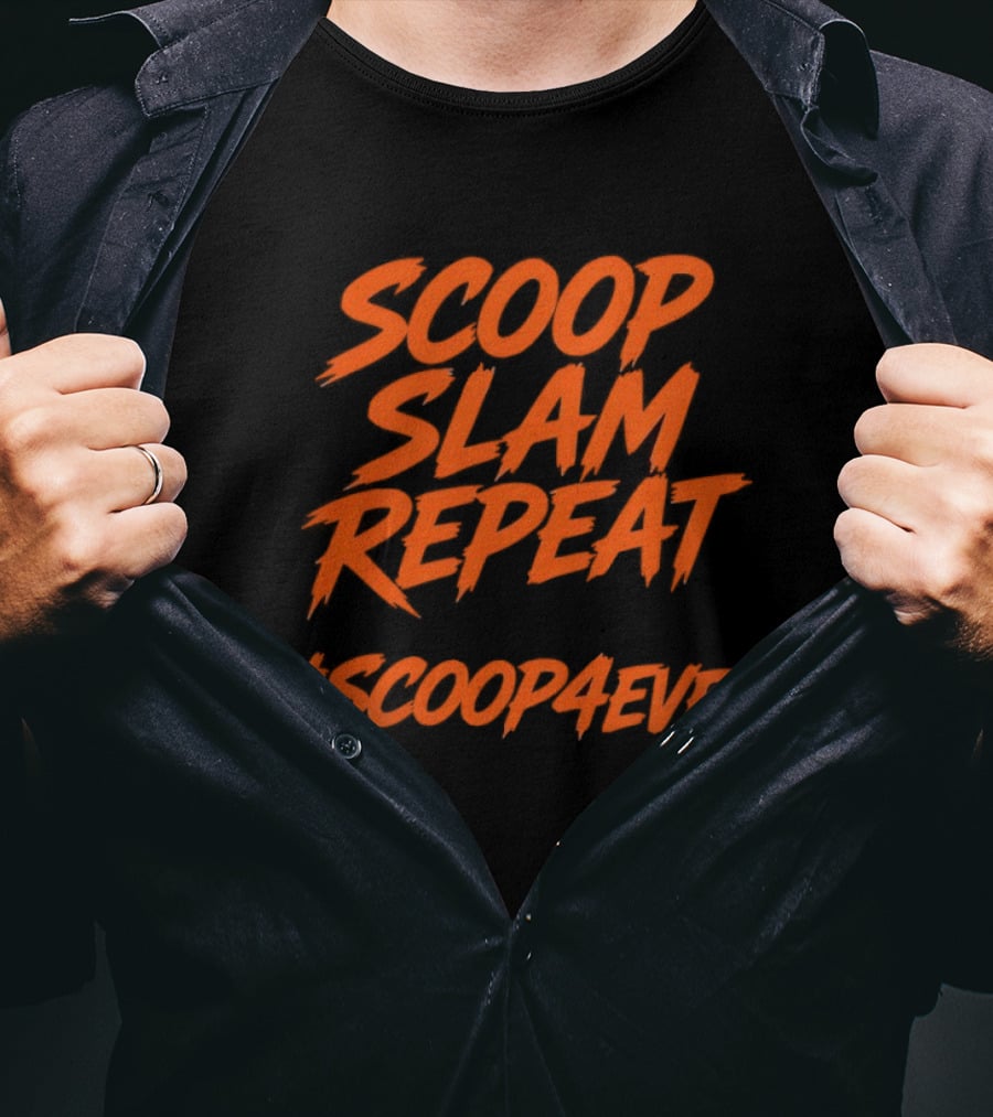 Scoop Slam Repeat Orange Hashtag Scoop4Ever T-Shirt