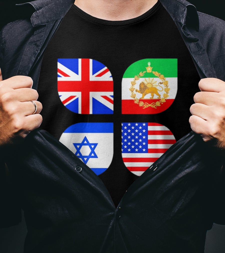 Union Jack British Flag Iranian Lion Israel Star USA Stars And Stripes Flags T-Shirt