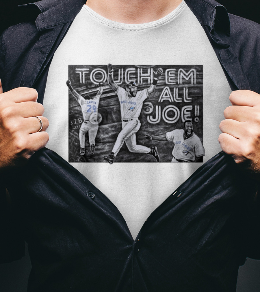 Toronto Blue Jays Joe Carter Touch Em All 29 Baseball 328 Ft T-Shirt