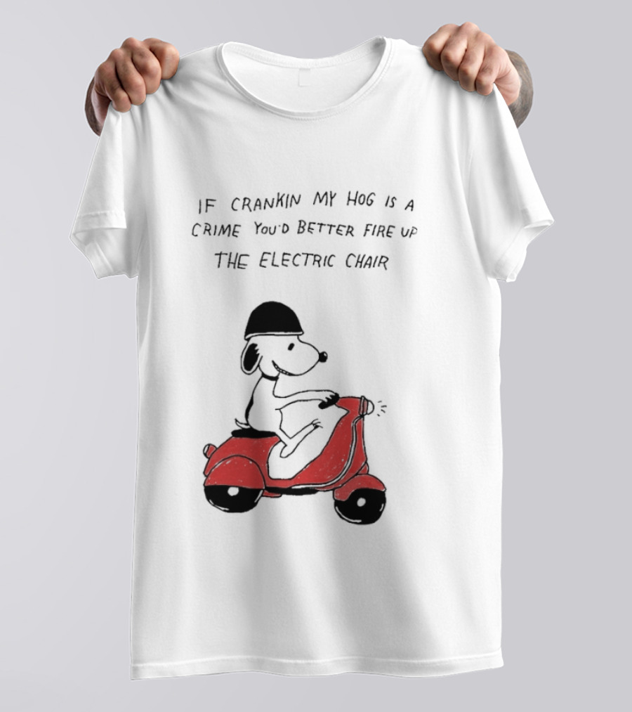 Snoopy Driving Red Motor Crankin My Hog Crime Electric Chair T-Shirt