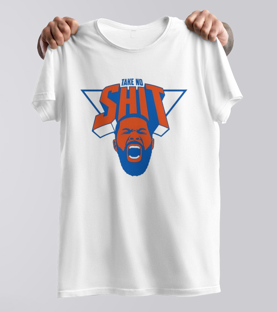 Karl Anthony Towns New York Knicks Take No Shit Knicks T-Shirt