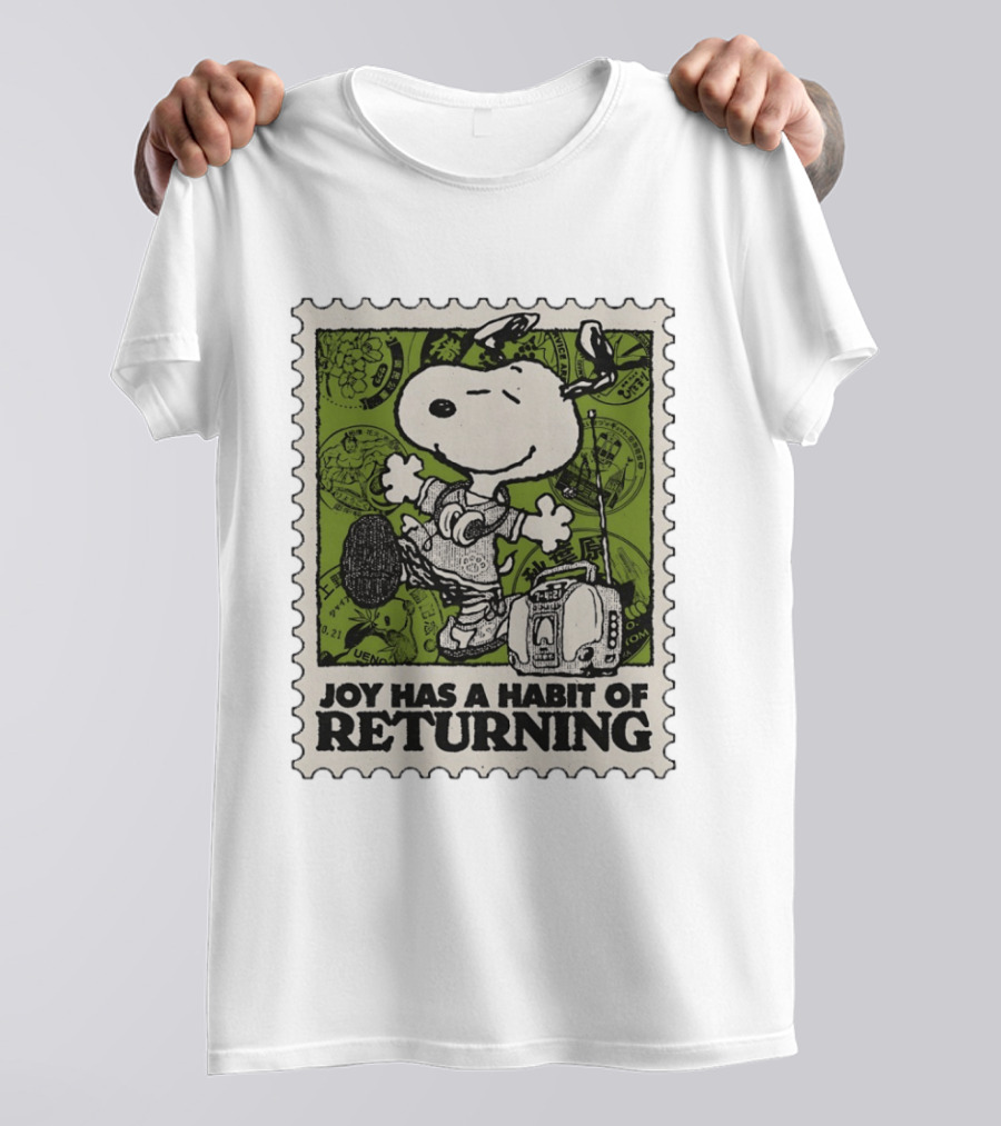 Snoopy Headphones Streetwear Joy Has A Habit Of Returning T-Shirt