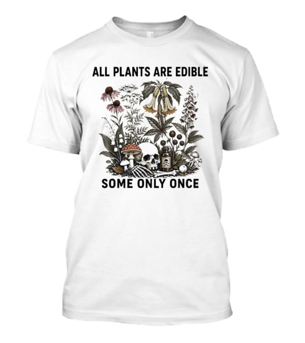 All Plants Are Edible Botanical Humor Mushroom And Bellflower Dark T-Shirt
