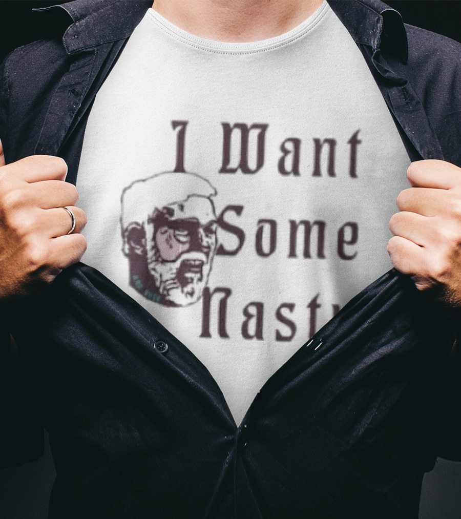 I Want Some Nasty Gregg Popovich Basketball Coach T-Shirt