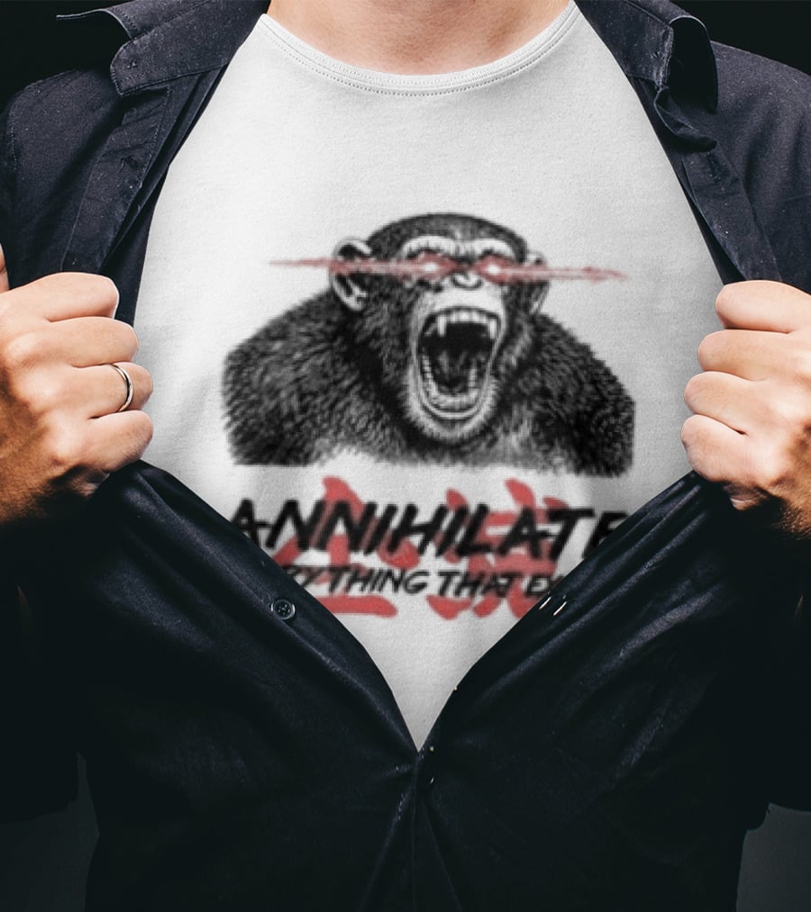 Annihilate Everything That Exists Angry Gorilla Red Eyes T-Shirt