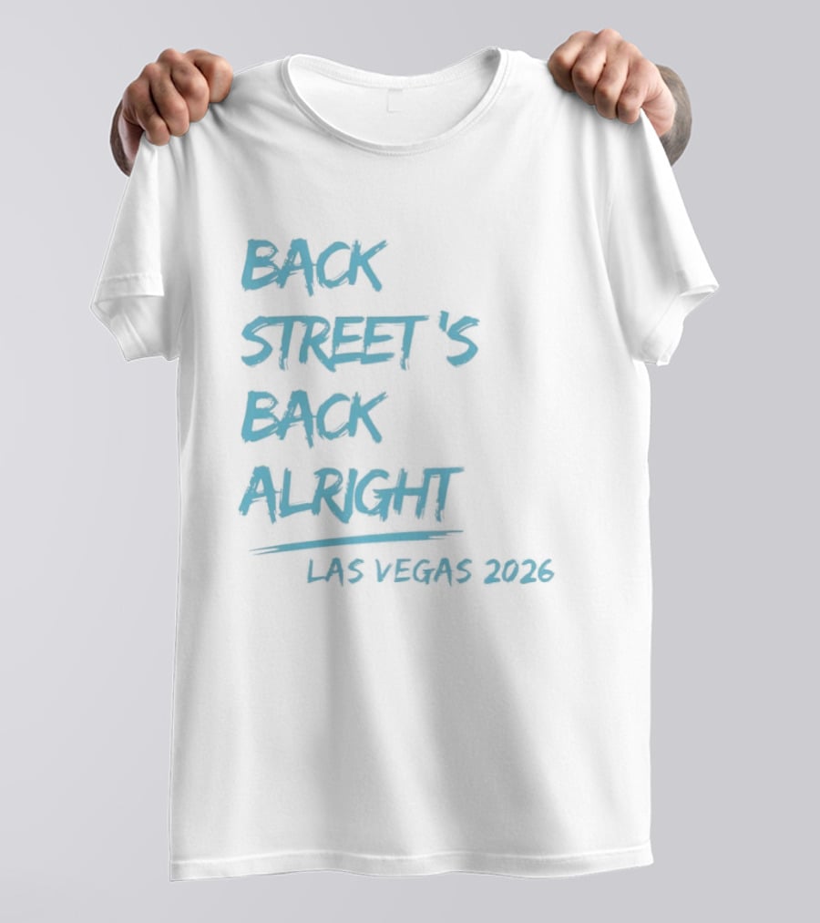 Backstreet's Back Alright Las Vegas 2026 T-Shirt