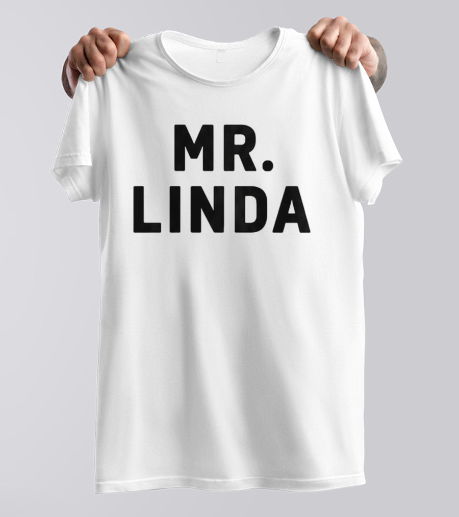 Mr Linda Johnny Knoxville Popular Catchphrase T-Shirt