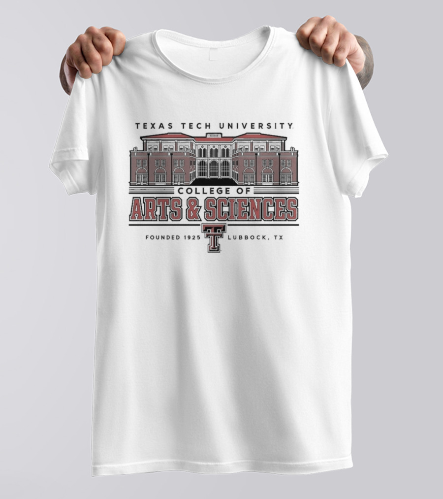 Texas Tech University College Of Arts And Sciences Est 1925 Lubbock TX T-Shirt