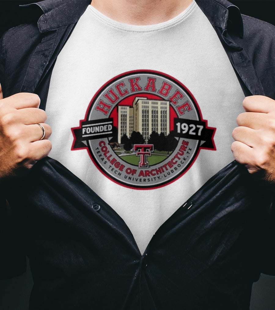Texas Tech University Huckabee College Of Architecture Founded 1927 Lubbock TX T-Shirt