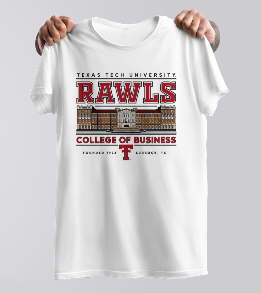 Texas Tech University Rawls College Of Business Established 1927 Lubbock TX T-Shirt