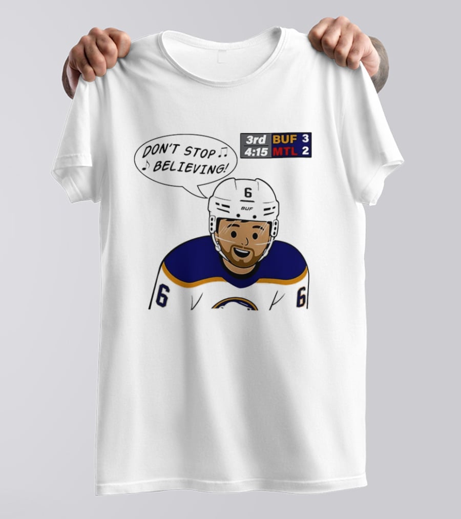 Zach Benson Don't Stop Believin Buffalo Sabres 3 MTL 2 Hockey T-Shirt