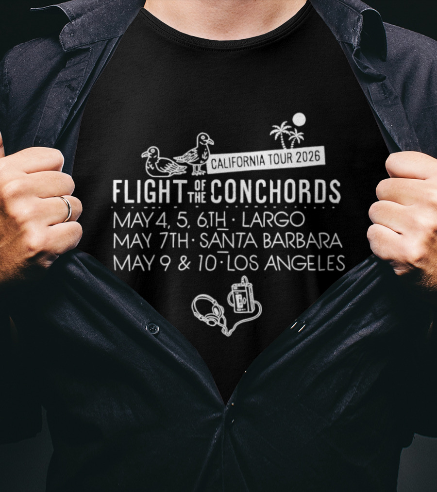 Flight Of The Conchords Tour Largo Santa Barbara Los Angeles May 4 5 6 7 9 10 2026 T-Shirt