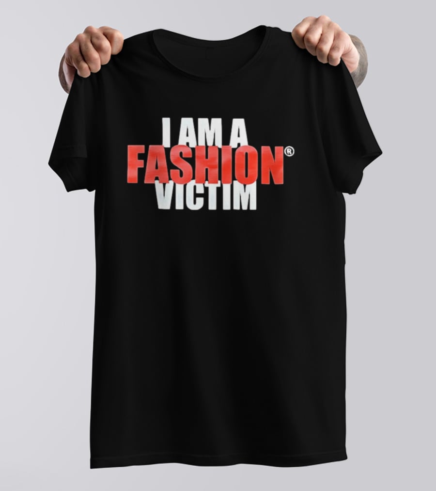 I Am A Fashion Victim Bold Red T-Shirt