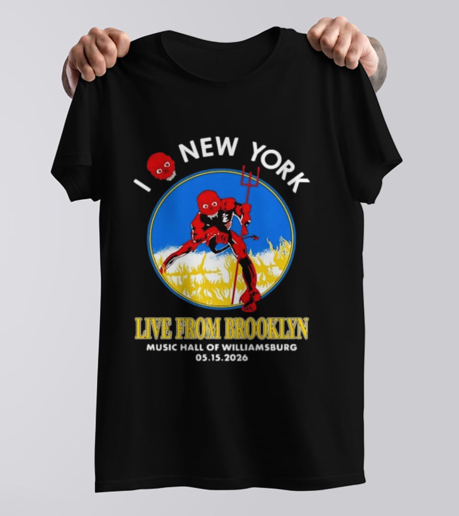 Live From Brooklyn Combust Tour 2026 Music Hall Of Williamsburg I Love New York May 15 T-Shirt