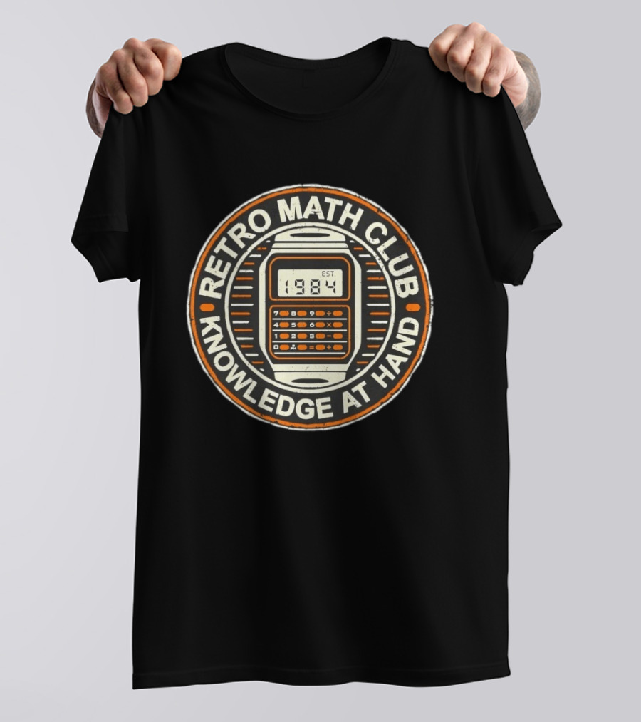 Retro Math Club Calculator 1984 Knowledge At Hand T-Shirt