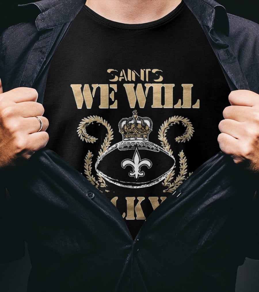 New Orleans Saints We Will Rock You Crown Fleur De Lis 2026 T-Shirt
