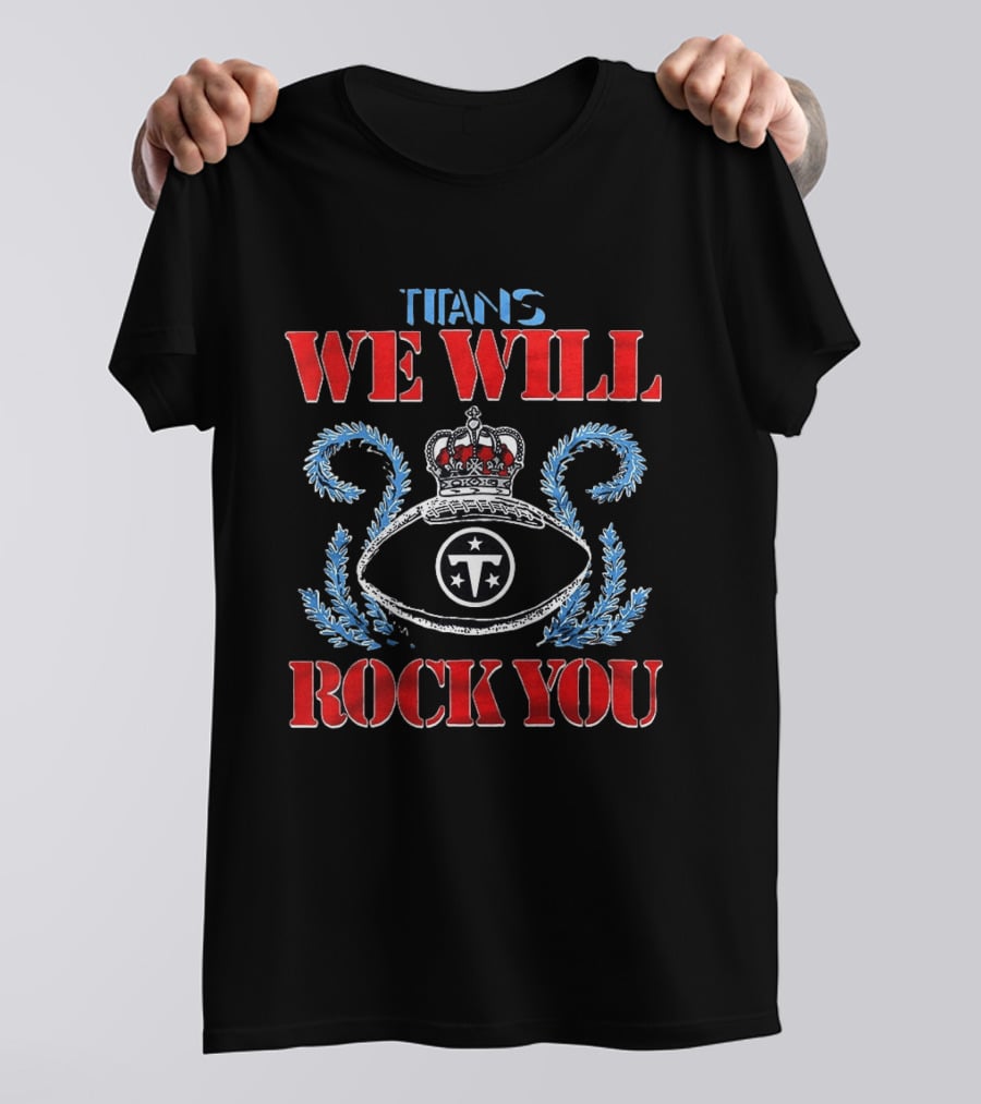 Tennessee Titans We Will Rock You Crown Logo 2026 T-Shirt