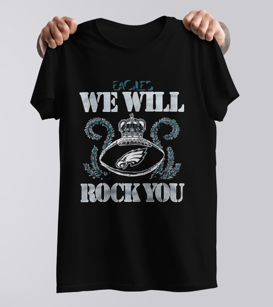 Philadelphia Eagles We Will Rock You 2026 T-Shirt
