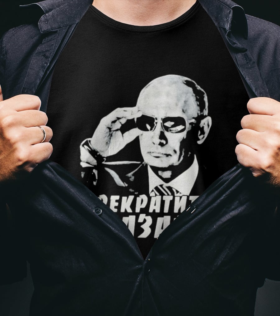 Vladimir Putin Wearing Sunglasses Stop The Bazaar T-Shirt