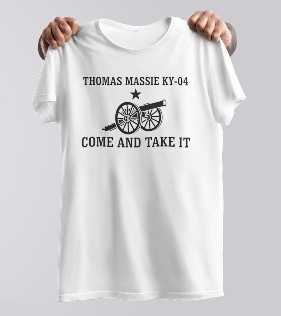 Thomas Massie KY 04 Come And Take It Cannon Star T-Shirt