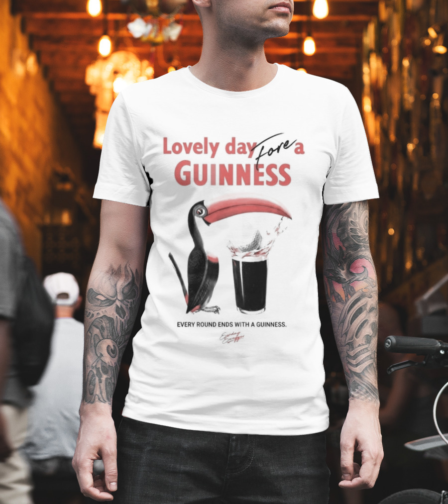 Lovely Day For A Guinness Every Round Ends With A Guinness Toucan Glass T-Shirt